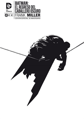 ¡Edición conmemorativa 30 aniversario de Batman: El Regreso del Caballero Oscuro!