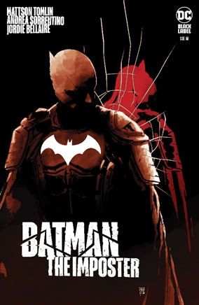 Batman: El impostor – Una miniserie que ofrece una visión única del Caballero Oscuro