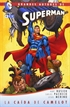 Grandes Autores de Superman: John Byrne - Superman: El hombre de acero - La caída de Camelot