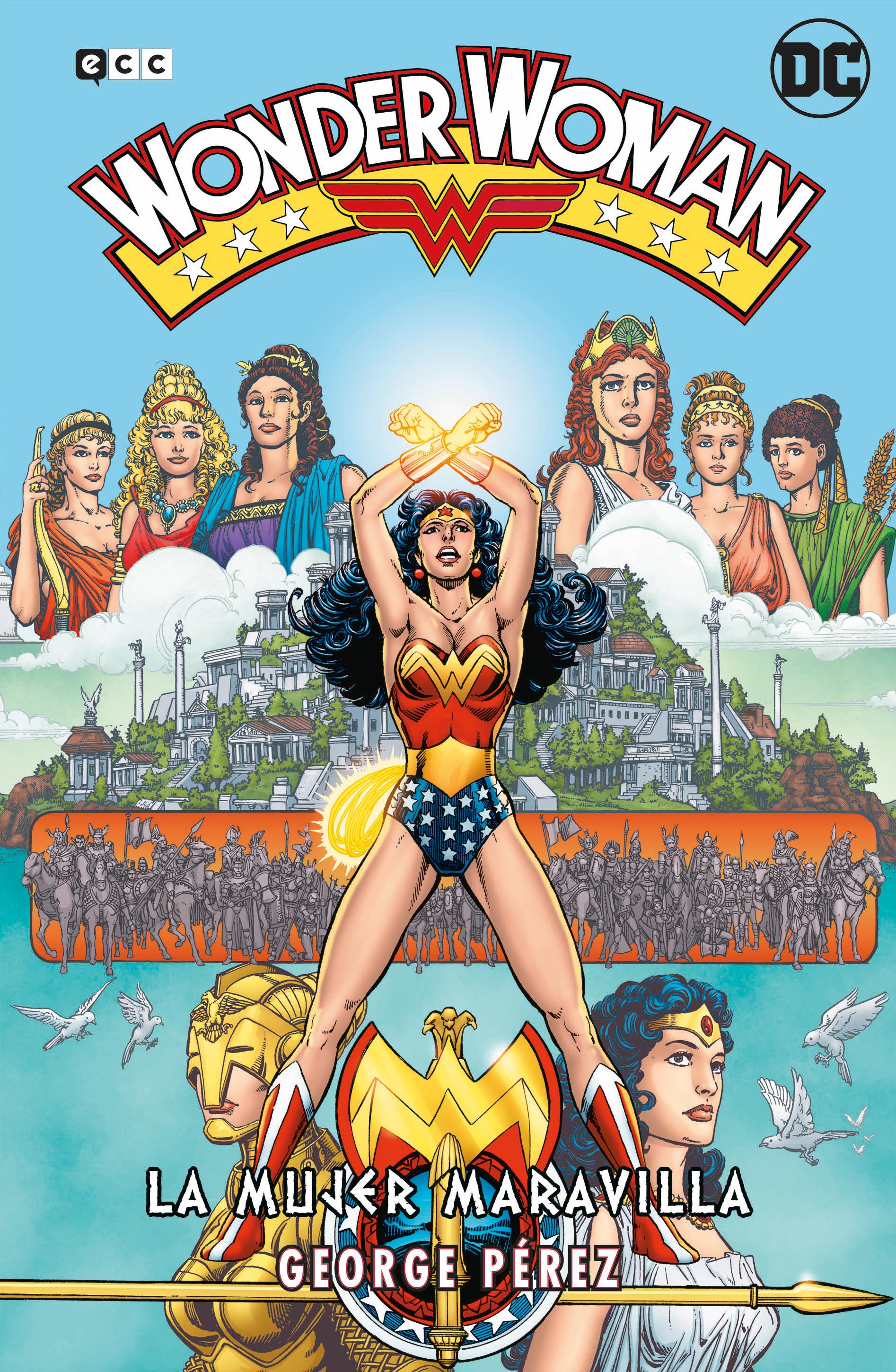 Pino difícil Bermad Wonder Woman de George Pérez: La Mujer Maravilla – La saga completa  (Segunda edición) - ECC Cómics