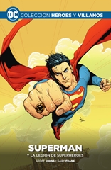 Colección Héroes y villanos vol. 20 - Superman y la Legión de Superhéroes