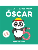 Mi primer abecedario vol. 23 - Descubre el 5 con el Oso panda Óscar