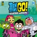 Teen Titans Go! Aventuras ilustradas