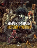 Sueños y fábulas: Historia de Vertigo (Segunda edición)