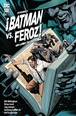 ¡Batman Vs. Feroz!: Un lobo en Gotham núm. 5 de 6