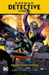 Batman: Detective Comics vol. 11 - Saludos desde Gotham (El año del Villano Parte 3)