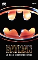 Batman: La saga cinematográfica (Edición Especial Limitada Batman Day 2022)