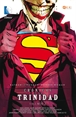 Batman/Superman/Wonder Woman: Crónicas de la Trinidad vol. 02