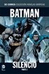Colección Novelas Gráficas núm. 02: Batman Silencio Parte 2
