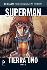 Colección Novelas Gráficas núm. 03: Superman Tierra uno Parte 1