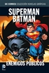 Colección Novelas Gráficas núm. 05: Superman/Batman: Enemigos públicos
