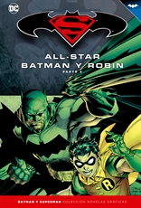Batman y Superman - Colección Novelas Gráficas núm. 03: All-Star Batman y Robin Parte 2