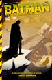 Batman: Ruta a Tierra de Nadie vol. 01 de 2