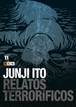 Junji Ito: Relatos terroríficos núm. 11 de 18