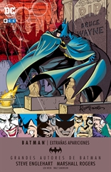 Grandes Autores de Batman: Steve Englehart y Marshall Rogers - Extrañas apariciones