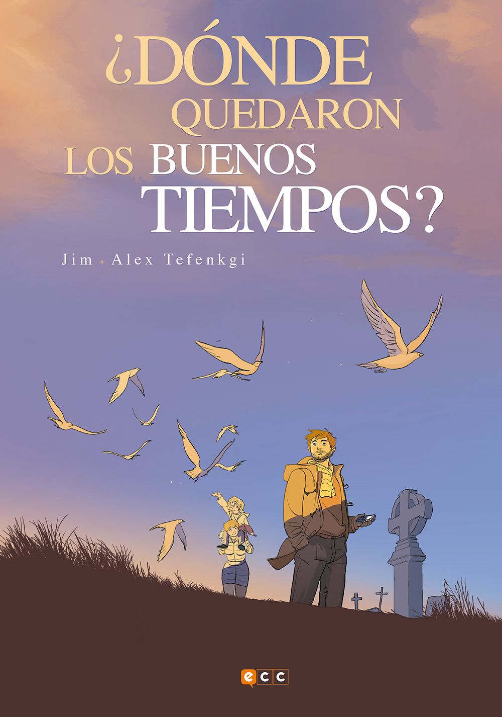 QUE COMIC ESTAS LEYENDO? - Página 9 Cubierta_donde_quedaron_buenos_tiempos