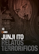 Junji Ito: Relatos terroríficos núm. 13 de 18