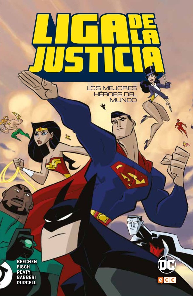 Liga De La Justicia Los Mejores Heroes Del Mundo Ecc Comics