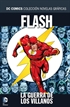 Colección Novelas Gráficas núm. 43: Flash: La guerra de los villanos