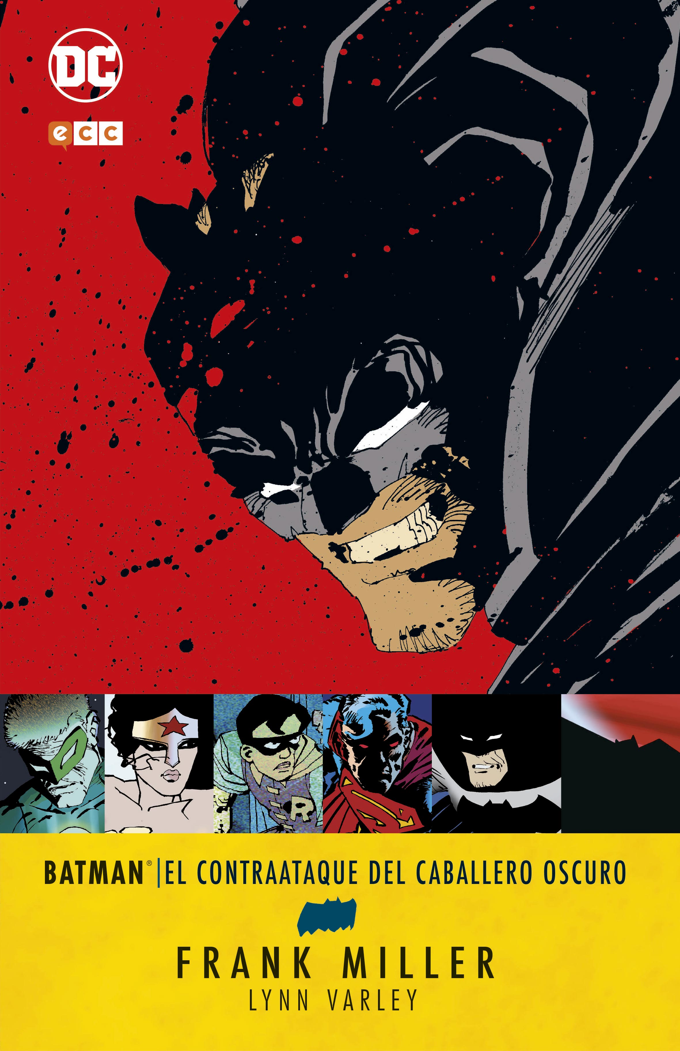 Batman: El contraataque del Oscuro edición) - ECC Cómics