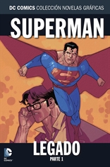 Colección Novelas Gráficas núm. 54: Superman: Legado Parte 1