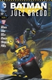 Batman/Juez Dredd vol. 01