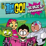 Teen Titans Go!: ¡Lee bajo tu responsabilidad!