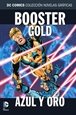 Colección Novelas Gráficas núm. 67: Booster Gold: Azul y Oro