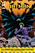 Batman: Prólogo a la caída del Caballero Oscuro