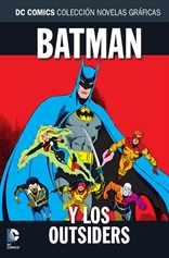 Colección Novelas Gráficas núm. 73: Batman y los Outsiders
