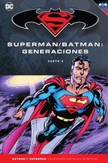 Batman y Superman - Colección Novelas Gráficas núm. 60: Batman/Superman: Generaciones Parte 4