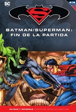 Batman y Superman - Colección Novelas Gráficas núm. 63: Batman/Superman: Fin de la partida