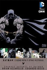 Grandes autores de Batman: Brian Azzarello y Eduardo Risso - Ciudad rota y otras historias