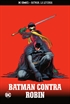 Batman, la leyenda núm. 17: Batman contra Robin