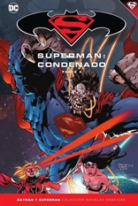Batman y Superman - Colección Novelas Gráficas núm. 70: Superman: Condenado Parte 2