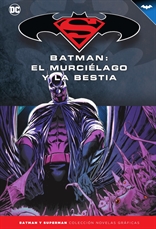 Batman y Superman - Colección Novelas Gráficas núm. 71: Batman: El murciélago y la bestia