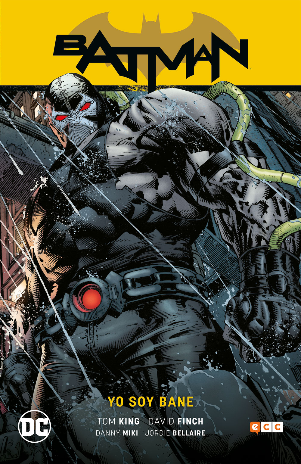 Batman vol. 04: Yo soy Bane (Batman Saga - Renacimiento Parte 4 ...