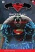 Batman y Superman - Colección Novelas Gráficas núm. 72: Superman: Condenado Parte 3
