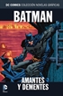 Colección Novelas Gráficas núm. 93: Batman: Amantes y dementes
