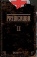 Predicador vol. 02 (Edición deluxe)