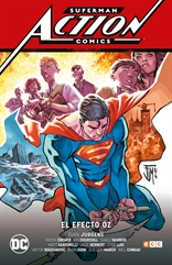 Superman: Action Comics vol. 03: El efecto Oz (Superman Saga - Renacido Parte 4)