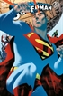Superman núm. 100/ 21 – Portada especial acetato (Edición limitada 1000 unidades)