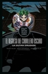 Batman: El regreso del Caballero Oscuro - La última cruzada (Biblioteca DC Black Label)