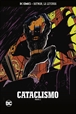 Batman, la leyenda núm. 54: Cataclismo Parte 2